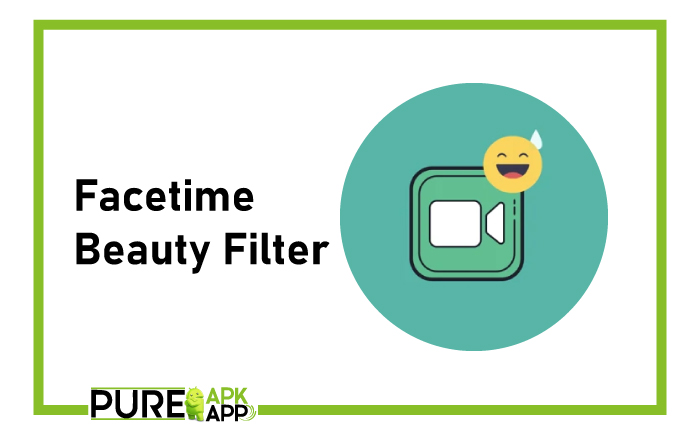 The Magic of Facetime Beauty Filter: Enhancing Your Video Calls with AI Technology Facetime Beauty Filter