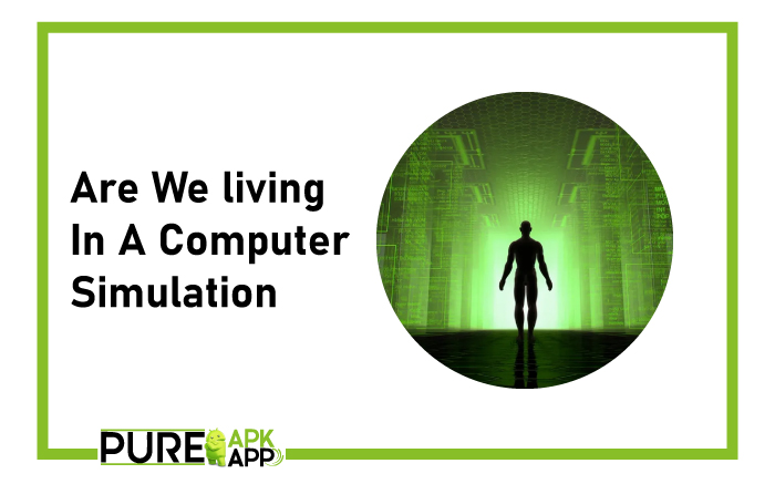 Are We Living in A Computer Simulation? Are We Living in A Computer Simulation